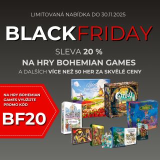 🎉 BLACK FRIDAY je tady! 🎉A letos je opravdu nadupaný! 🔥 Sleva 20 % na všechny hry od Bohemian Games s kódem BF20 - včetně...